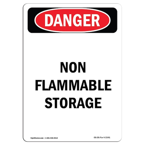 Safety Sign, OSHA Danger, 5" Height, Non Flammable Storage, Portrait, 10PK